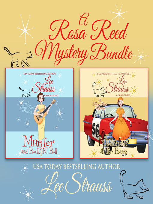Title details for Rosa Reed Mysteries Bundle by Lee Strauss - Available